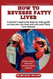 How to reverse fatty liver: A doctor's approved step-by-step guide on