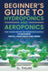 Beginner's Guide to Hydroponics and Aeroponics