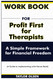 Workbook For Profit First for Therapists: A Simple Framework for