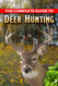 The Complete Guide to Deer Hunting