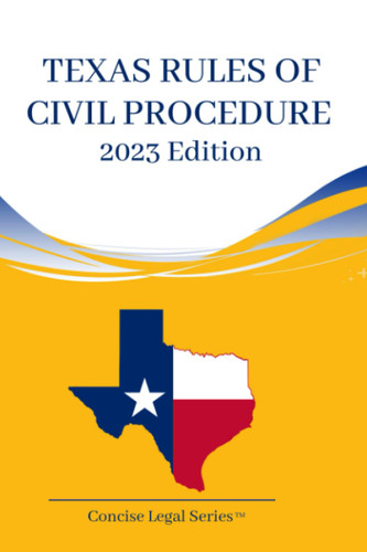 Texas Rules Of Civil Procedure Booklet