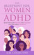 The Blueprint for Women with ADHD