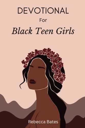 Devotional for Black Teen Girls