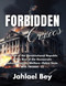 Forbidden Civics: The Fall of the Constitutional Republic & The Rise