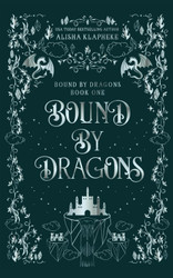 Bound By Dragons: A Standalone Fantasy Romance