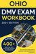 Ohio DMV Exam Workbook: 400+ Practice Questions to Navigate Your DMV