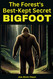The Forest's Best Kept Secret