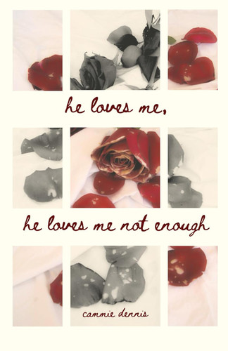 he loves me he loves me not enough