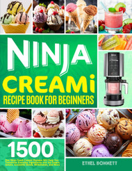 Ninja Creami Recipe Book for Beginners
