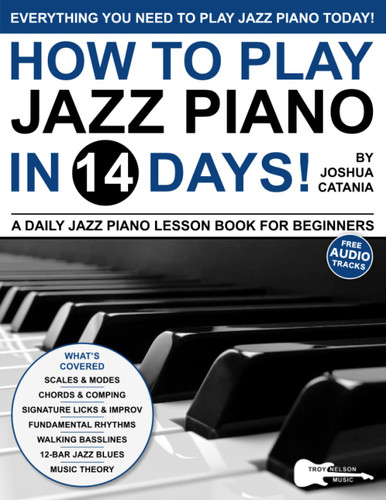 How to Play Jazz Piano in 14 Days