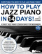 How to Play Jazz Piano in 14 Days
