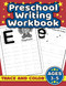 Preschool Writing Workbook: Letter Tracing for Kids