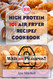 High Protein Air Fryer Recipes Cookbook with Picture