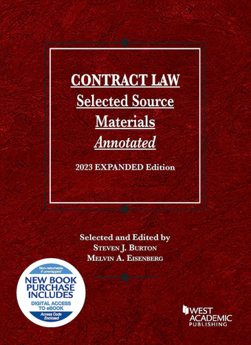 Contract Law Selected Source Materials Annotated 2023 Expanded Edition