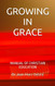 Growing In Grace: Christian Education Manual