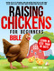 Raising Chickens For Beginners BIBLE