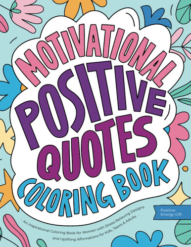 Motivational Positive Quotes