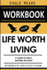 Workbook for Life Worth Living by Miroslav Volf