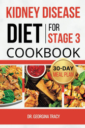 Kidney Disease Diet For Stage 3