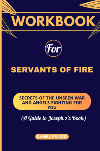 Workbook For Servants Of Fire: