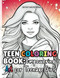 Teen coloring book: Empowering Art For Teenage girls