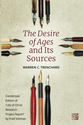 The Desire of Ages and Its Sources