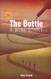 The bottle: A wine story