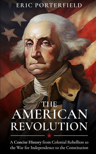 The American Revolution