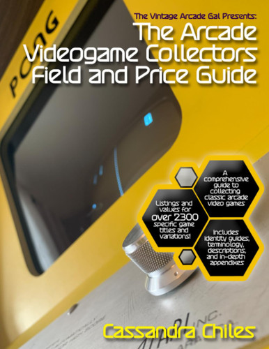 The Vintage Arcade Gal Presents: The Arcade Videogame Collectors