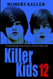 Killer Kids Volume 12