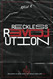 Reckless Love Revolution: Revolution involves many but always starts