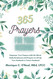 365 Prayers For Your Husband
