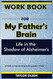 Workbook For My Father's Brain: Life in the Shadow of Alzheimer's