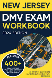 New Jersey DMV Exam Workbook: 400+ Practice Questions to Navigate