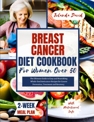 Breast Cancer Diet Cookbook for Women Over 50