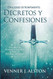 Oraciones De Rompimiento Decretos Y Confesiones
