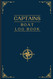 Boat Log Book for Captains to Record their Motor Boating or Sailing