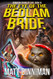The Eye of the Bedlam Bride: Dungeon Crawler Carl Book 6