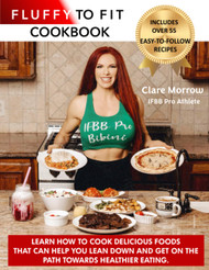 Fluffy to Fit Cookbook: Easy to follow recipes that help you with