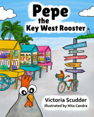 Pepe the Key West Rooster