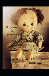The Journey of Josephine: the Doll That Mended a Broken Heart