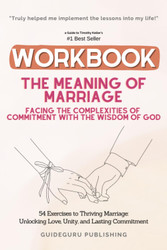 Workbook for The Meaning of Marriage