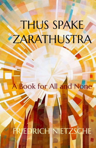 Thus Spake Zarathustra