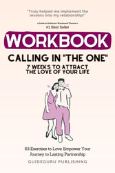 Workbook for Calling in "The One" Revised and Expanded