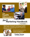 The Health Advocate's Basic Marketing Handbook
