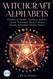 WITCHCRAFT ALPHABETS: Theban Alphabet