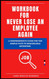 Workbook for Never Lose An Employee Again By Joey Coleman