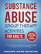 Substance Abuse Group Therapy Activities for Adults