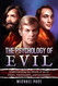 The Psychology of Evil: Understanding the Minds of Serial Killers