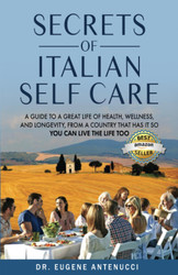 The Secrets of Italian Self Care